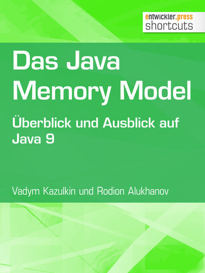 Das Java Memory Model - Überblick und Ausblick auf Java 9 - cover