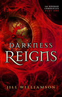 Darkness Reigns (The Kinsman Chronicles) - Part 1