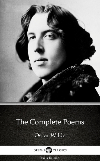 The Complete Poems by Oscar Wilde (Illustrated) - cover