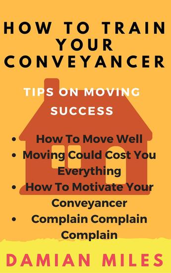 How To Train Your Conveyancer - cover