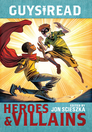 Guys Read: Heroes & Villains - cover