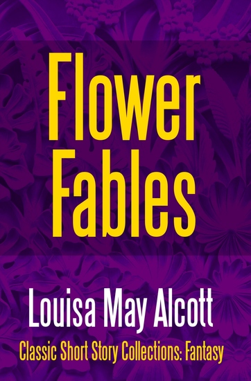 Flower Fables - cover