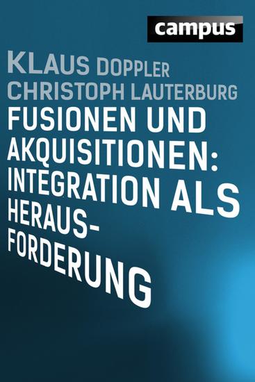 Fusionen und Akquisitionen: Integration als Herausforderung - cover