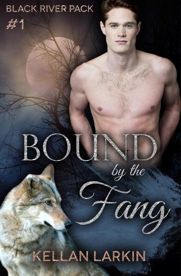 Bound by the Fang - Black River Pack #1 - cover