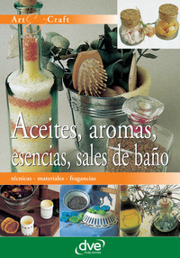 Aceites aromas esencias sales de baño