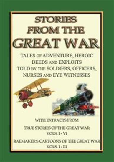 TRUE STORIES from the GREAT WAR - Soldiers Stories and Observations during WWI - cover