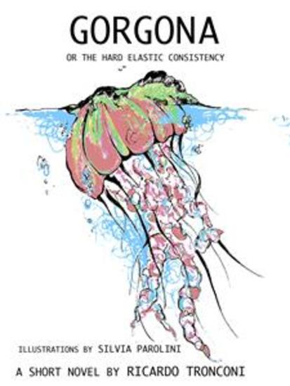 Gorgona or the hard elastic consistency - cover