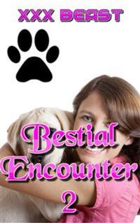 Bestial Encounter 2: beast beast sex beast erotica bestiality bestiality erotica zoophilia zoophilia erotica dog dog sex knot knotting creampie oral sex xxx animal sex breeding