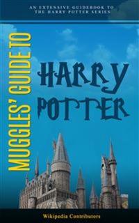 Muggle's Guide To Harry Potter