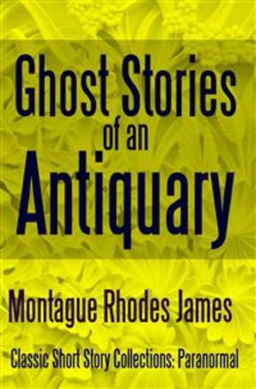 Ghost Stories of an Antiquary - cover