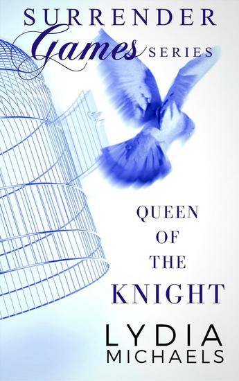 Queen of the Knight - Surrender Games #2 - cover