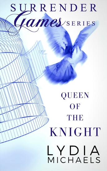 Queen of the Knight - Surrender Games #2 - cover