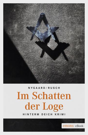 Im Schatten der Loge - Hinterm Deich Krimi - cover