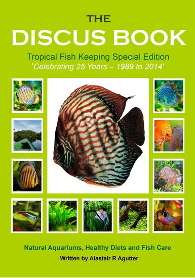 The Discus Book Tropical Fish Keeping Special Edition - The Discus Books #3 - cover