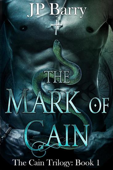 The Mark of Cain - The Cain Trilogy #1 - cover