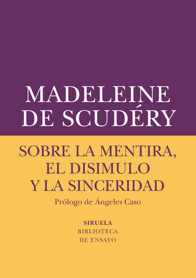 Sobre la mentira el disimulo y la sinceridad - cover