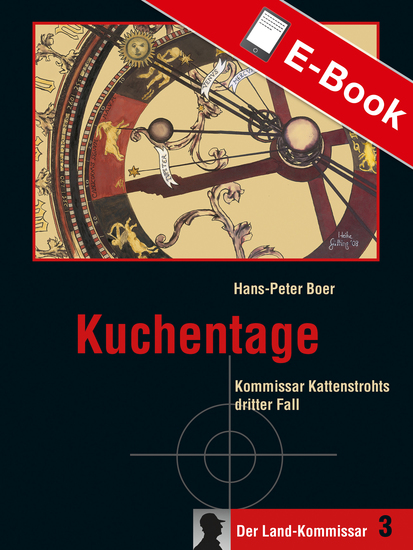 Kuchentage - Kommissar Kattenstrohts dritter Fall - cover