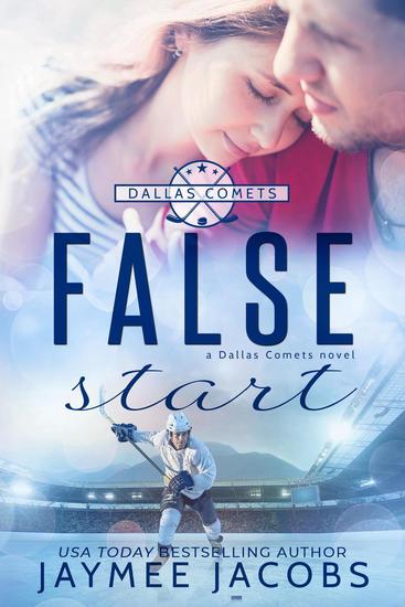False Start - The Dallas Comets #4 - cover