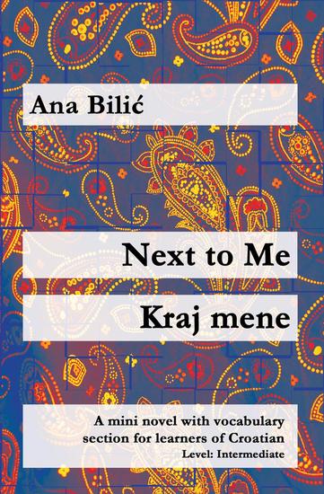 Next to Me Kraj mene - Croatian made easy - cover