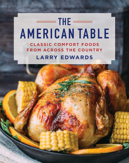The American Table - Classic Comfort Food from Across the Country - cover