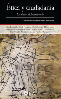 Ética y ciudadanía - Los límites de la convivencia