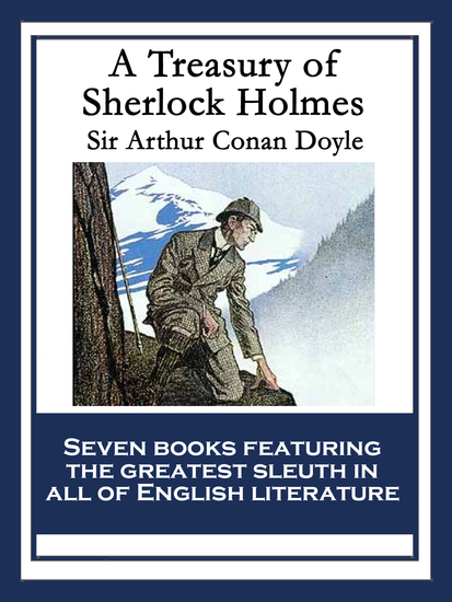 A Treasury of Sherlock Holmes - With linked Table of Contents - cover