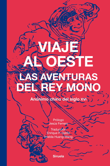 Viaje al Oeste - Las aventuras del Rey Mono - cover