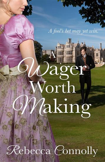 A Wager Worth Making - cover