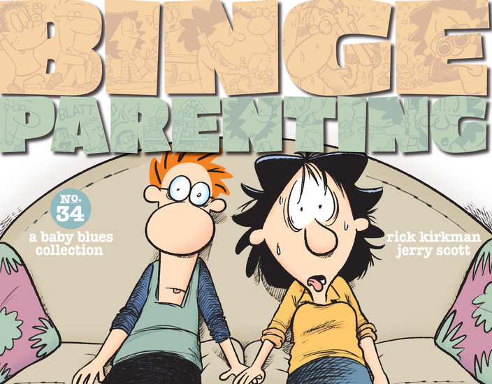 BINGE PARENTING - A Baby Blues Collection - cover