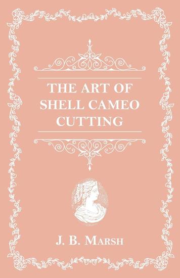 The Art Of Shell Cameo Cutting - cover