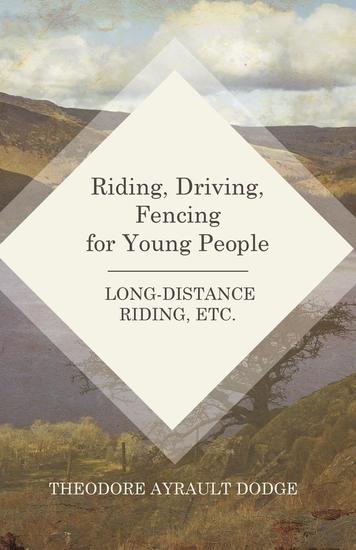 Riding Driving Fencing for Young People - Long-Distance Riding Etc - cover