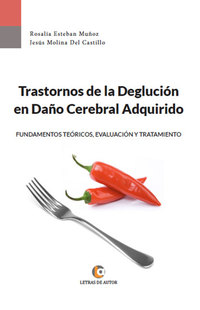 Trastornos de la Deglución en Daño Cerebral Adquirido
