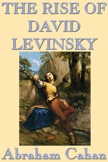 The Rise of David Levinsky - cover
