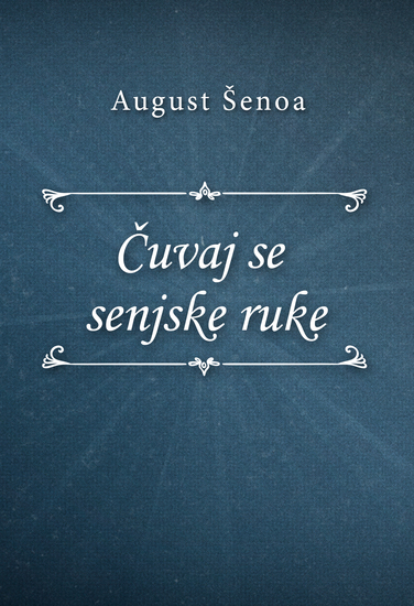 Čuvaj se senjske ruke - cover