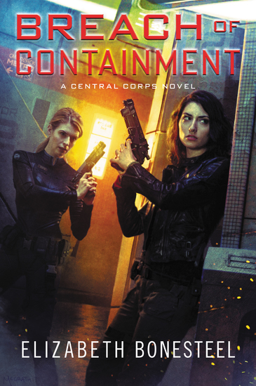 Breach of Containment - A Central Corps Novel - cover