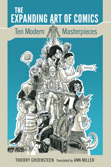 The Expanding Art of Comics - Ten Modern Masterpieces - cover