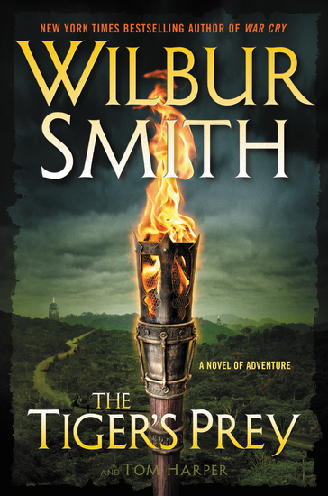 The Tiger's Prey - A Novel of Adventure - cover