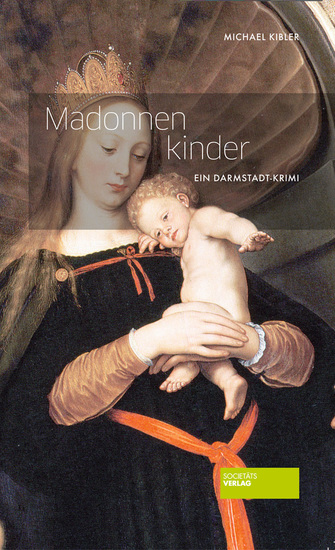 Madonnenkinder - Ein Darmstadt-Krimi - cover