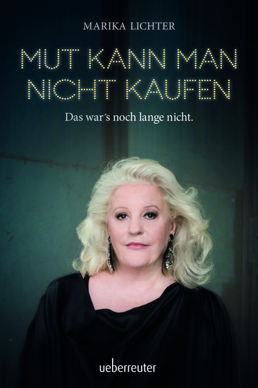 Mut kann man nicht kaufen - Das war's noch lange nicht - cover