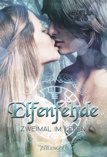 Elfenfehde - Zweimal im Leben - cover