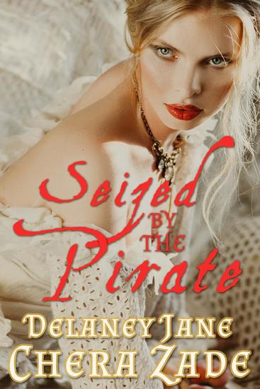 Seized by the Pirate - Pirate's Pleasure #2 - cover