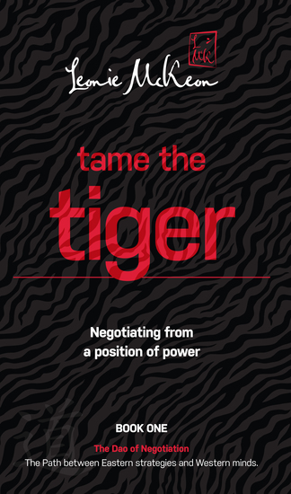 Tame the Tiger - Negotiating from a position of power - cover