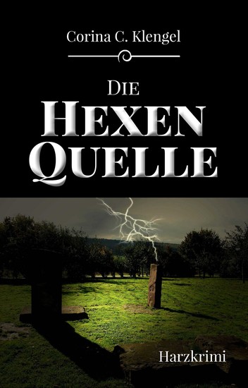 Die Hexenquelle - Harzkrimi - cover