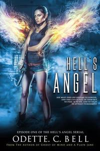 Hell's Angel Episode One - Hell's Angel #1