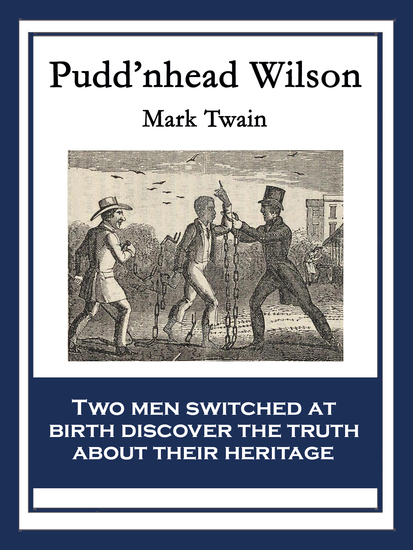 Pudd’nhead Wilson - With linked Table of Contents - cover