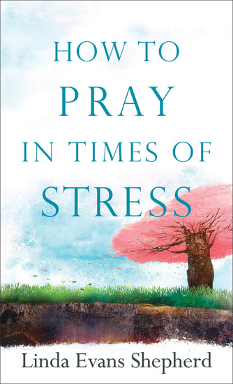 How to Pray in Times of Stress - cover