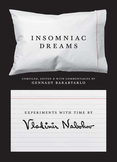 Insomniac Dreams - Experiments with Time by Vladimir Nabokov - cover