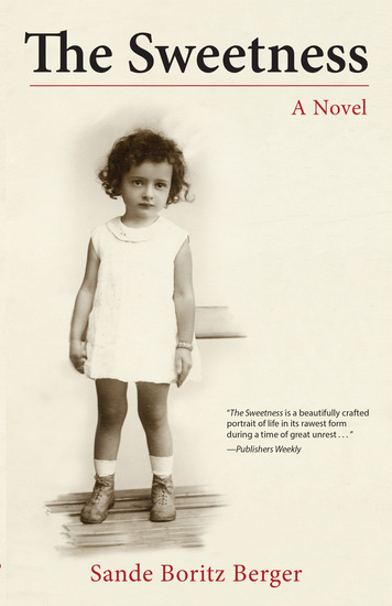 The Sweetness - A Novel - cover