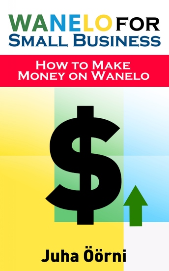 Wanelo for Small Business - How to Make Money on Wanelo - cover