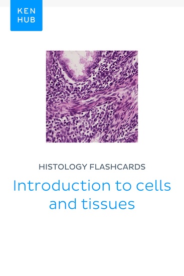 Histology flashcards: Introduction to cells and tissues - Learn all organs arteries nerves and tissues on the go - cover